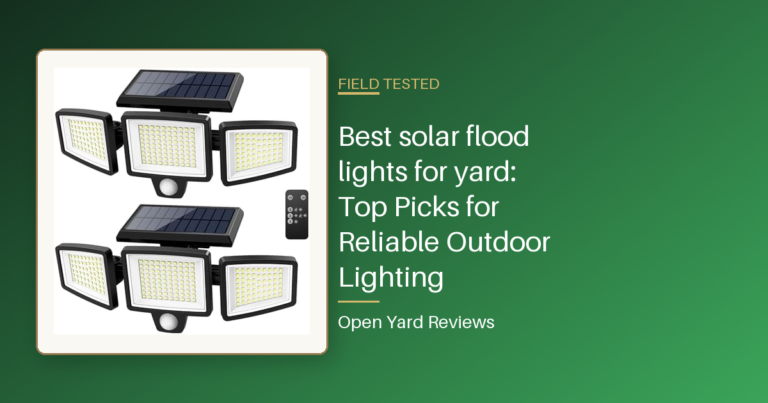Best solar flood lights for yard: Top Picks for Reliable Outdoor Lighting
