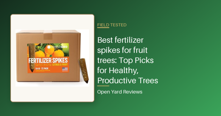 Best fertilizer spikes for fruit trees: Top Picks for Healthy, Productive Trees
