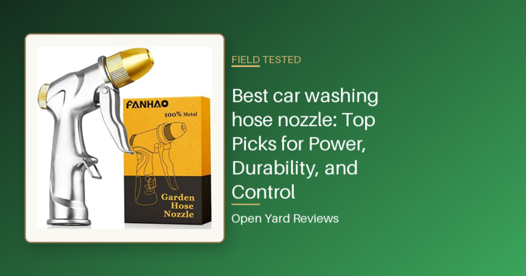 Best car washing hose nozzle: Top Picks for Power, Durability, and Control